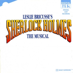 Sherlock Holmes [The Musical], Original Cast