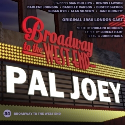 34 Pal Joey (Broadway to West End)