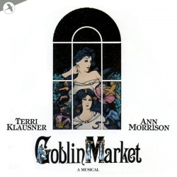 Goblin Market, Original Off-Broadway Cast Recording
