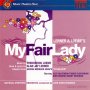 My Fair Lady DISC ONLY, Music Theatre Hour