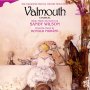 Valmouth (double CD incl DigiMIX of Original London Cast Recording), Original Cast Recording     Chichester Festival Theatre 