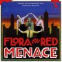 92 Flora The Red Manace (Broadway to West End), Original 1987 Off-Broadway Cast
