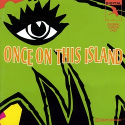 Once On This Island, Original London Cast Recording  [DISC ON DEMAND]