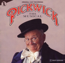 Pickwick, Original Cast Recording (Chichester Theatre)