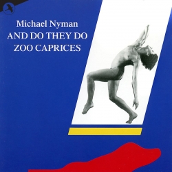 And Do They Do, Michael Nyman