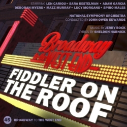 45 Fiddler On The Roof (Broadway to West End)