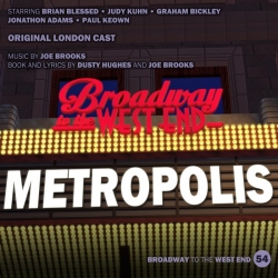 54 Metropolis (Broadway to West End)