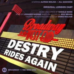 61 Destry Rides Again (Broadway to West End)