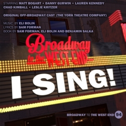 94 I Sing! (Broadway To West End)