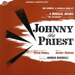 Johnny The Priest (Original London Cast)