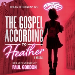 The Gospel According to Heather, Original Off Broadway Cast